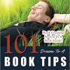 101 Dream To A Book Tips by Earma Brown